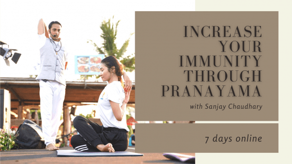 Increase Your Immunity With Pranayama – With Sanjay Kumar Choudhary (7 Sessions)